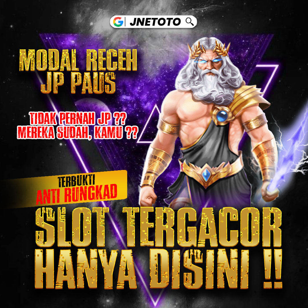 JNETOTO - Daftar Situs Slot Gacor dan Slot Online Gampang Maxwin 2024